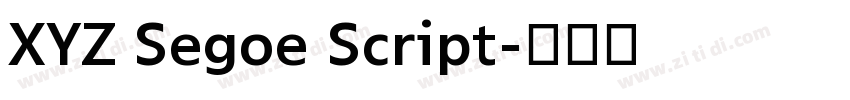 XYZ Segoe Script字体转换